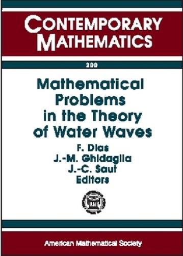 Mathematical Problems in the Theory of Water Waves