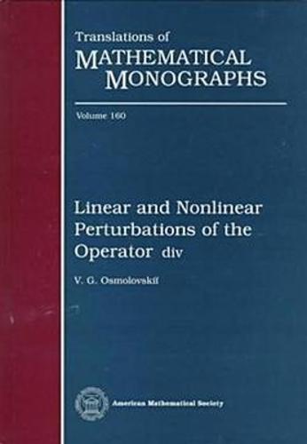 Linear and Nonlinear Perturbations of the Operator Div