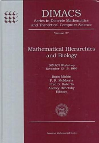 Mathematical Hierarchies and Biology: DIMACS Workshop, November 13-15, 1996