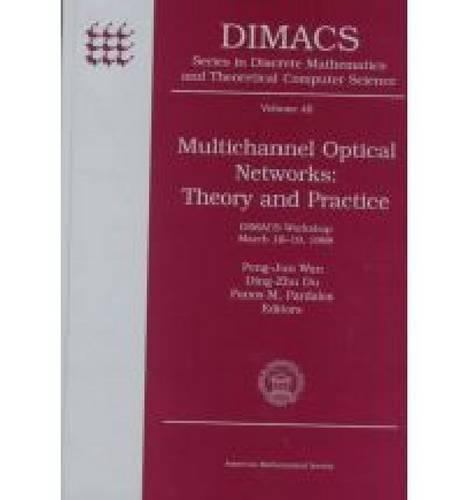 Multichannel Optical Networks: Theory and Practice