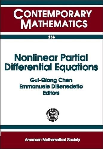 Nonlinear Partial Differential Equations: International Conference on Nonlinear Partial Differential Equations and Applications, March 21-24, 1998, Northwestern University