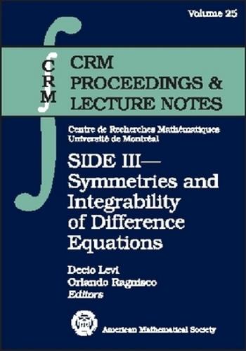 SIDE III: Symmetries and Integrability of Difference Equations