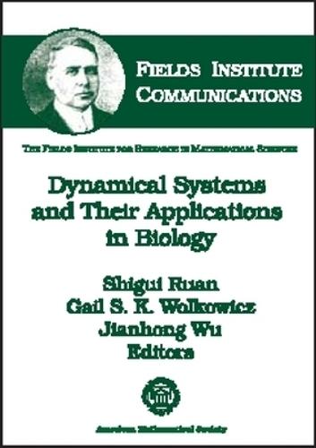 Dynamical Systems and Their Applications in Biology
