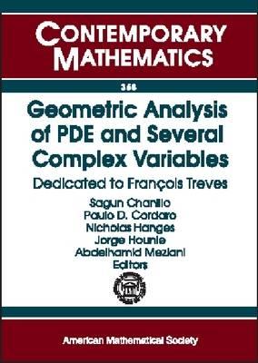 Geometric Analysis of PDE and Several Complex Variables: Dedicated to Franethcois Treves