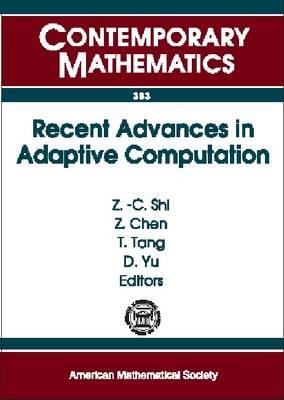 Recent Advances in Adaptive Computation