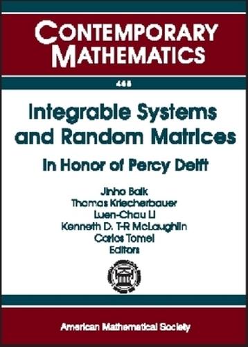 Integrable Systems and Random Matrices: In Honor of Percy Deift