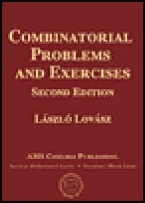 Combinatorial Problems and Exercises