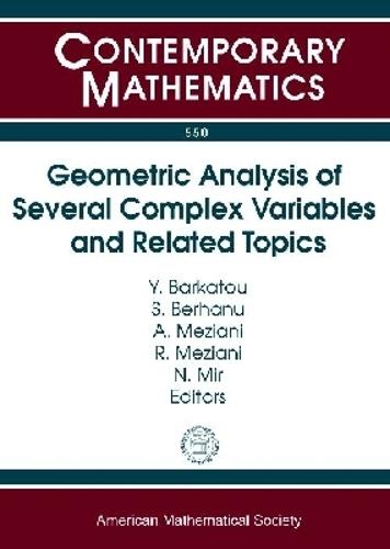 Geometric Analysis of Several Complex Variables and Related Topics