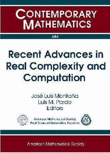 Recent Advances in Real Complexity and Computation