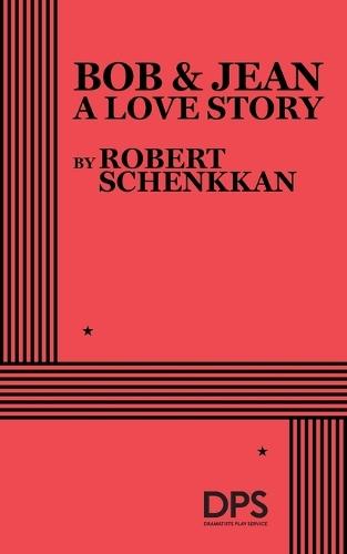 Bob & Jean, A Love Story
