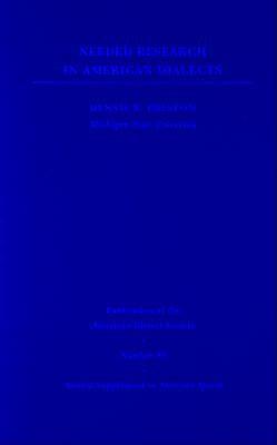 Needed Research in American Dialects