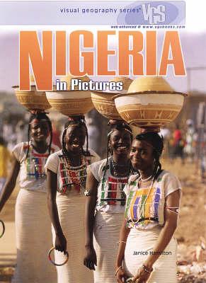 Nigeria In Pictures: Visual Geography Series