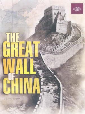 The Great Wall Of China: Great Building Feats Series