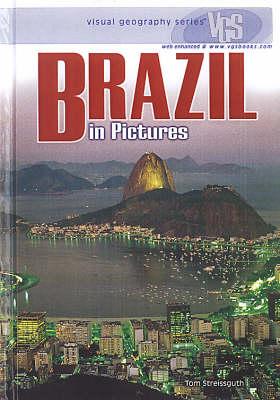 Brazil In Pictures: Visual Geography Series
