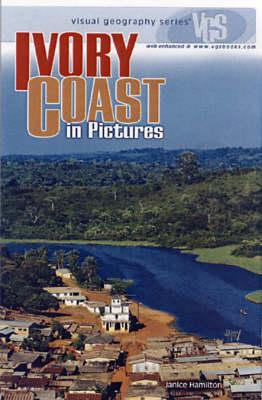 Ivory Coast In Pictures: Visual Geography Series