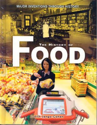 The History Of Food: Major Inventions Through History