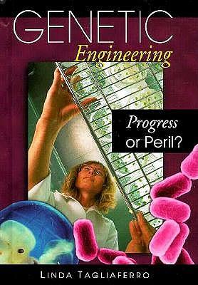 Genetic Engineering: Progress or Peril?