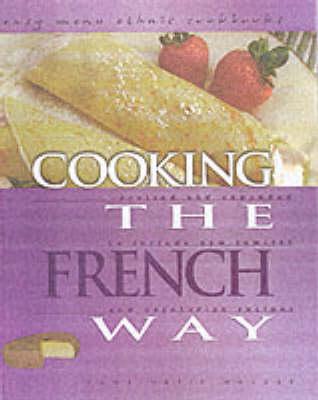 Cooking The French Way