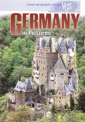 Germany In Pictures: Visual Geography Series