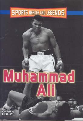Muhammad Ali: Sports, Heroes and Legends