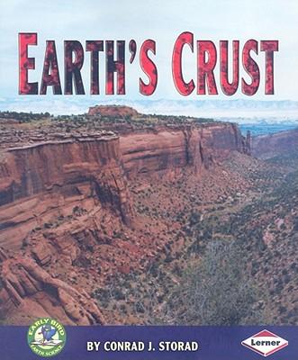Earth's Crust: Early Bird Earth Science series