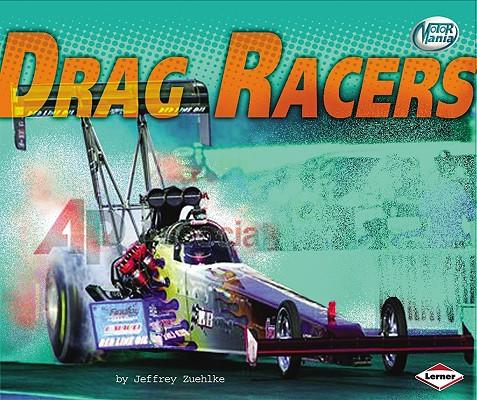 Drag Racers