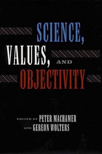 Science Values and Objectivity