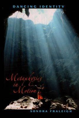 Dancing Identity: Metaphysics in Motion