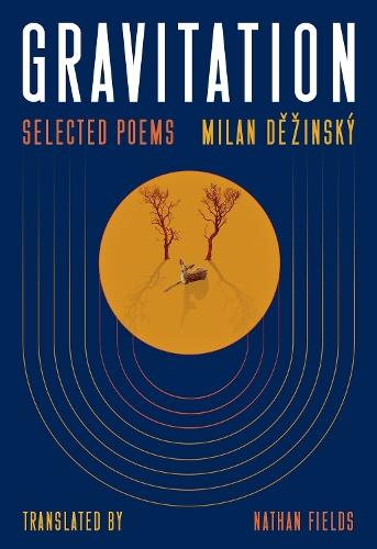 Gravitation: Selected Poems