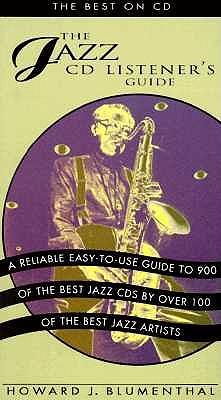 The Jazz CD Listener's Guide