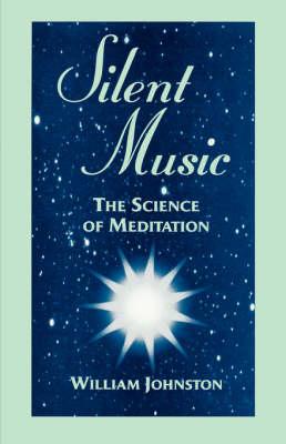 Silent Music: The Science of Meditation
