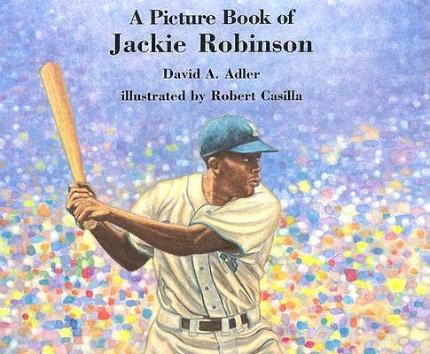 A Picture Book of Jackie Robinson