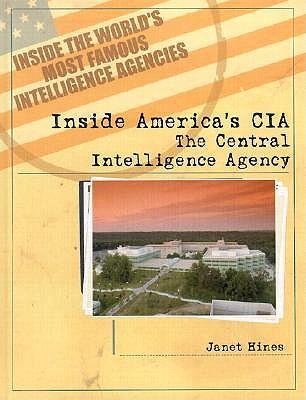 Inside America's CIA: The Central Intelligence Agency