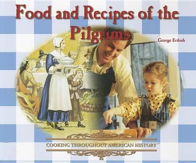 Food and Recipes of the Pilgrims