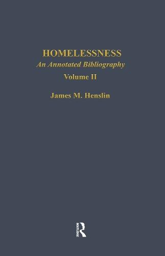 Homelessness: An Annotated Bibliography