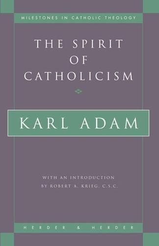 Spirit of Catholicism
