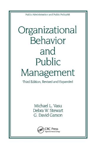 Organizational Behavior and Public Management, Revised and Expanded