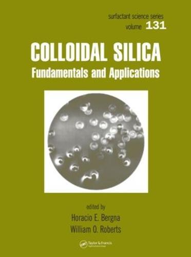 Colloidal Silica: Fundamentals and Applications