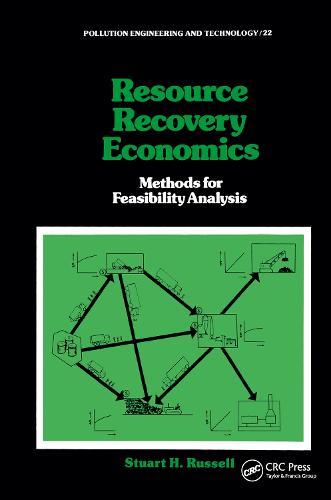Resource Recovery Economics: Methods for Feasibility Analysis