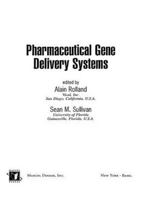 Pharmaceutical Gene Delivery Systems