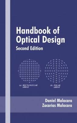 Handbook of Optical Design, Second Edition