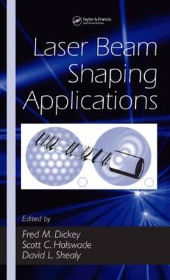 Laser Beam Shaping Applications