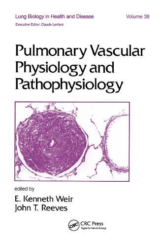 Pulmonary Vascular Physiology and Pathophysiology