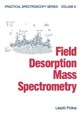 Field Desorption Mass Spectrometry