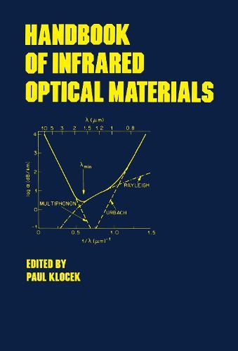 Handbook of Infrared Optical Materials