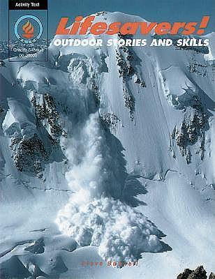 Lifesavers! Outdoors Stories and Skills