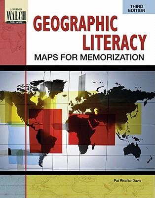 Geographic Literacy: Maps for Memorization
