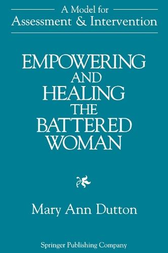 Empowering and Healing the Battered Woman