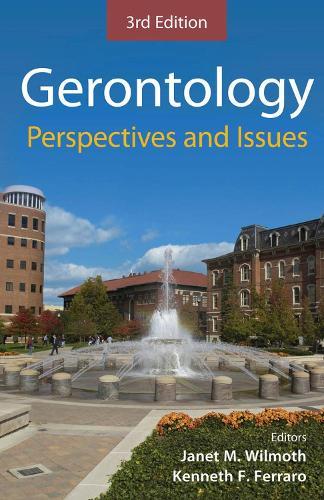 Gerontology: Perspectives and Issues