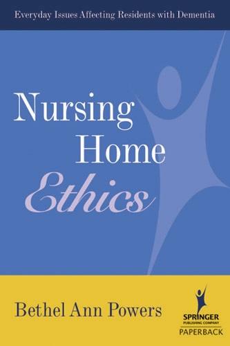 Nursing Home Ethics